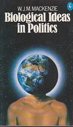 Beispielbild fr Biological Ideas in Politics: An Essay On Political Adaptivity (Pelican S.) zum Verkauf von HALCYON BOOKS