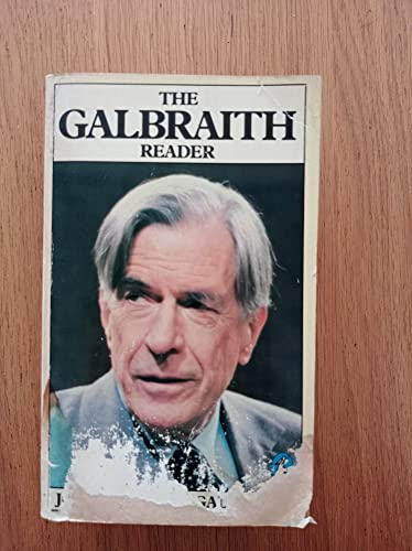 Stock image for The Galbraith Reader for sale by WorldofBooks