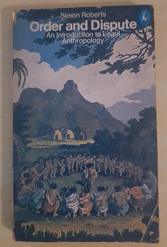 9780140221787: Order And Dispute: An Introduction to Legal Anthropology (Pelican S.)