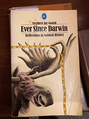 9780140222227: Ever Since Darwin: Reflections in Natural History (Pelican)