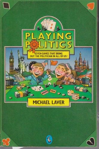 Imagen de archivo de Playing Politics a la venta por Solr Books