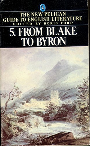 Immagine dell'editore per From Blake to Byron (Guide to English Lit) venduto da Goldstone Books