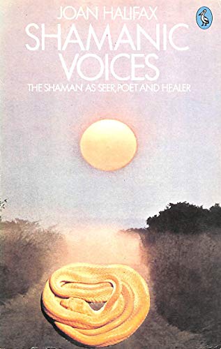 9780140222739: Shamanic Voices