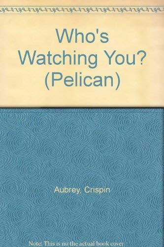 Stock image for Who's Watching You? for sale by Better World Books