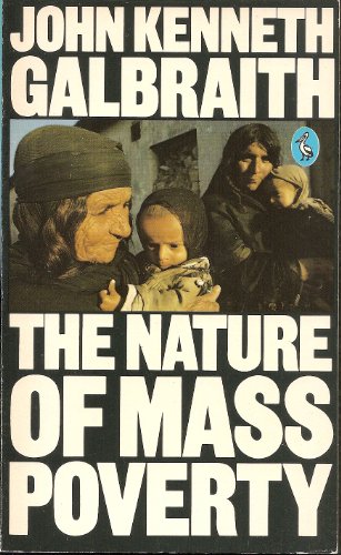 Stock image for The Nature of Mass Poverty for sale by Better World Books Ltd