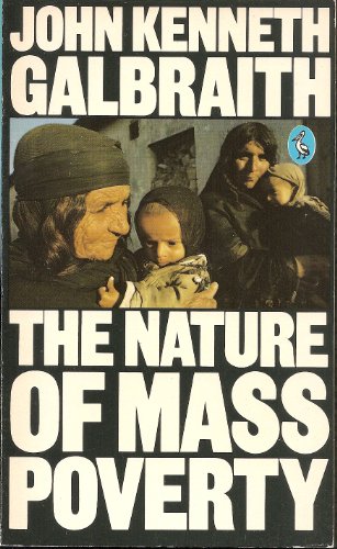 9780140222890: The Nature of Mass Poverty