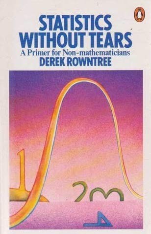 Stock image for Statistics Without Tears (Pelican) for sale by Once Upon A Time Books