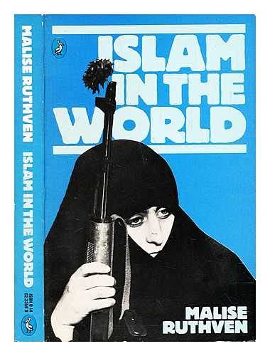 9780140223569: Islam in the World (Pelican S.)