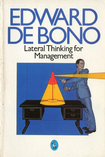 9780140223736: Lateral Thinking For Management: A Handbook