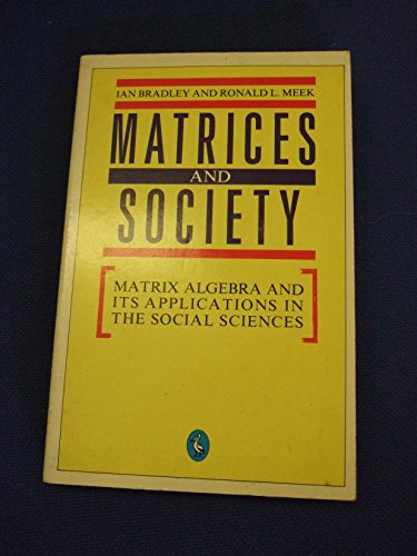 Imagen de archivo de Matrices and Society (Pelican) a la venta por MusicMagpie