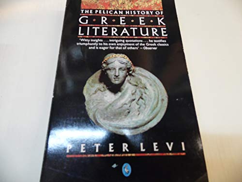 9780140223927: History of Greek Literature, The Pelican