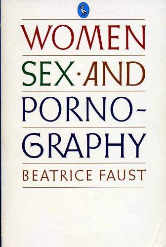 9780140223934: Women, Sex and Pornography