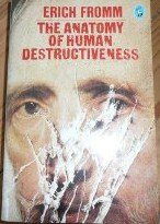 Imagen de archivo de The Anatomy of Human Destructiveness (Pelican S.) a la venta por WorldofBooks