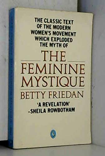 Stock image for The Feminine Mystique for sale by WorldofBooks