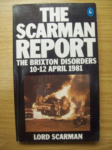 9780140224559: The Scarman Report: The Brixton Disorders 10-12 April 1981