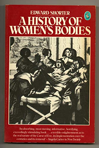 9780140225181: A History of Women's Bodies (Pelican S.)