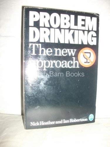 9780140225242: Problem Drinking (Pelican)