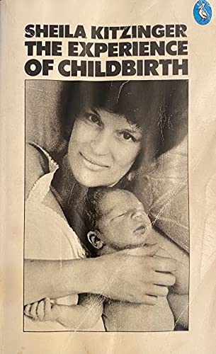 Imagen de archivo de The Experience of Childbirth (Pelican S.) a la venta por Wonder Book