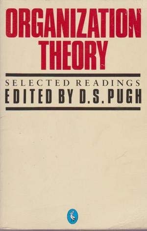 9780140226027: Organization Theory: Selected Readings