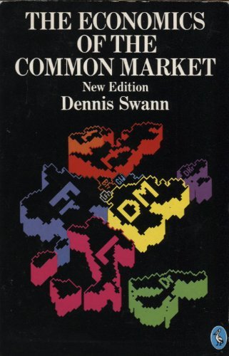Stock image for The Economics of the Common Market for sale by PsychoBabel & Skoob Books