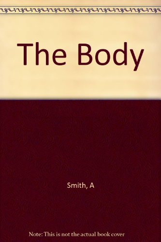 Imagen de archivo de The Body a la venta por David's Books