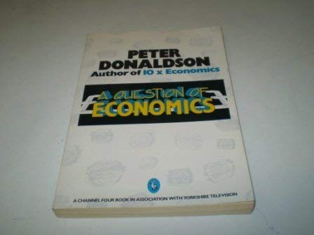 Imagen de archivo de A Question of Economics a la venta por WorldofBooks
