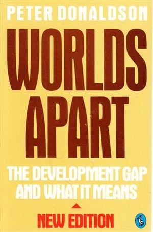 Stock image for Worlds Apart.The Economic Gulf Between Nations for sale by The London Bookworm