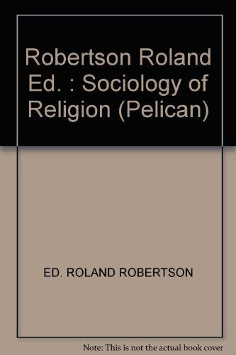 Beispielbild fr Sociology of Religion: Selected Readings zum Verkauf von WorldofBooks