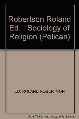 Stock image for Sociology of Religion: Selected Readings for sale by WorldofBooks