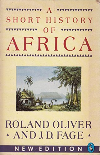 9780140227598: A Short History of Africa
