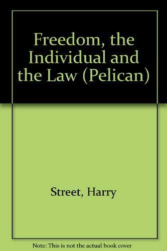 9780140228052: Freedom: The Individual And The Law