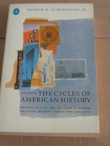 9780140228106: The Cycles of American History (Pelican S.)
