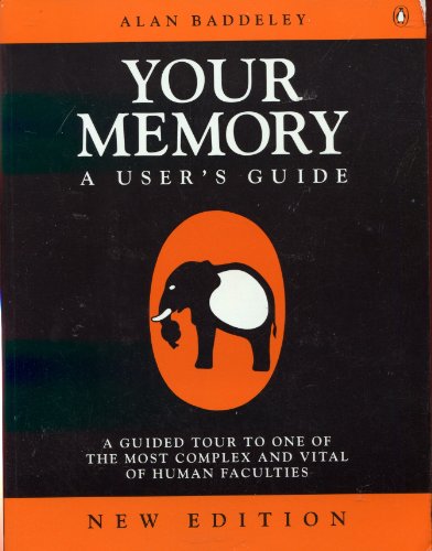 Stock image for Your Memory: A User's Guide (Penguin Psychology) for sale by MusicMagpie