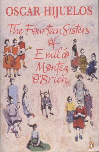 Beispielbild fr The Fourteen Sisters of Emilio Montez O'brien zum Verkauf von WorldofBooks