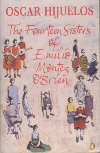 Stock image for The Fourteen Sisters of Emilio Montez O'brien for sale by WorldofBooks