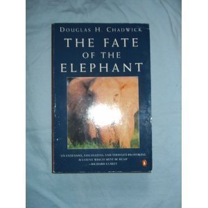 Beispielbild fr The Fate of the Elephant zum Verkauf von Reuseabook