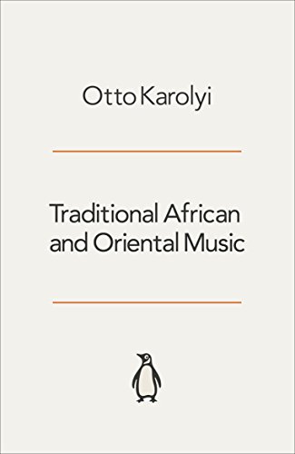 Beispielbild fr Traditional African and Oriental Music zum Verkauf von Better World Books