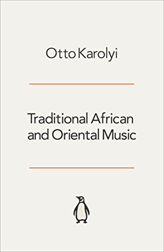 Imagen de archivo de Traditional African And Oriental Music a la venta por Aynam Book Disposals (ABD)