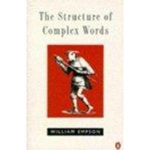 Stock image for The Structure of Complex Words (Penguin literary criticism) for sale by WorldofBooks