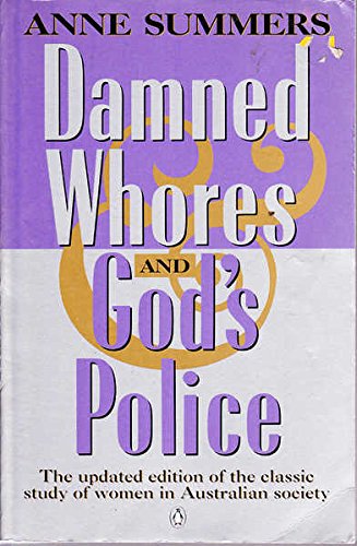 9780140231878: Damned Whores and God's Police