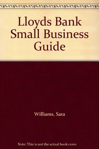 Beispielbild fr Lloyds Bank Small Business Guide zum Verkauf von Bahamut Media
