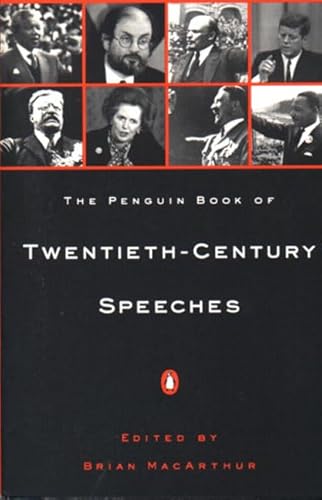 Beispielbild fr The Penguin Book of Twentieth-Century Speeches zum Verkauf von Better World Books: West