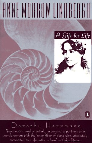Beispielbild fr Anne Morrow Lindbergh: A Gift for Life zum Verkauf von Wonder Book
