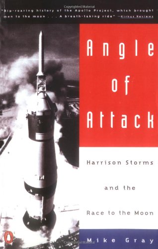 9780140232806: Angle of Attack: Harrison Storms and the Race to the Moon