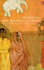 9780140233407: The Penguin New Writing in India