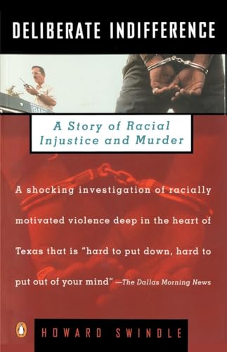Beispielbild fr Deliberate Indifference: A Story of Racial Injustice and Murder zum Verkauf von Hawking Books