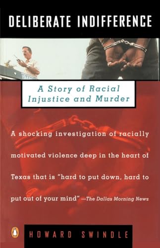 9780140233704: Deliberate Indifference: A Story of Racial Injustice and Murder