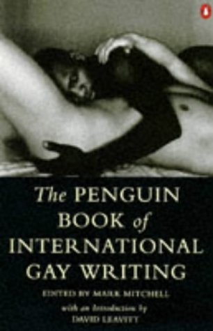 9780140233766: The Penguin Book of International Gay Writing