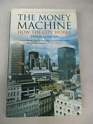 Beispielbild fr Money Machine 3rd Edition: How The City Works zum Verkauf von The Maryland Book Bank