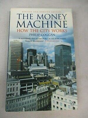 Stock image for Money Machine 3rd Edition: How The City Works for sale by The Maryland Book Bank